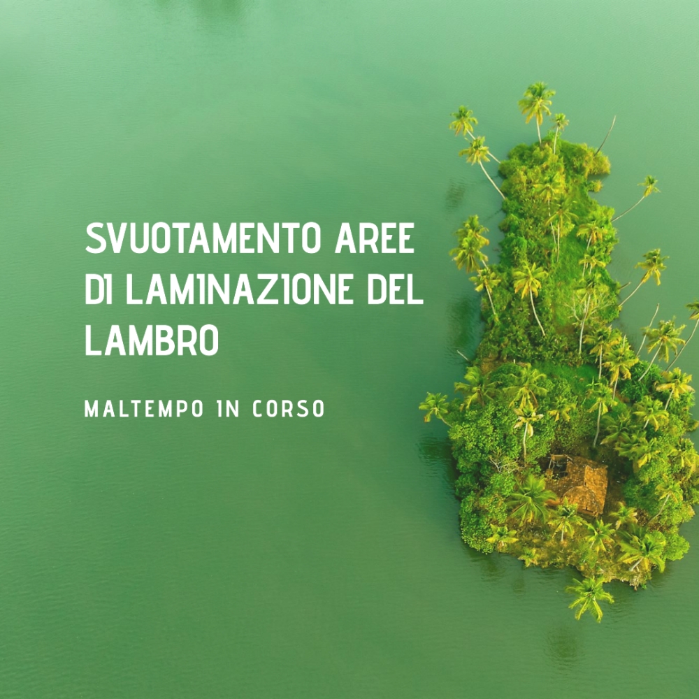 Maltempo: Aree di Laminazione del Lambro in Corso di Svuotamento