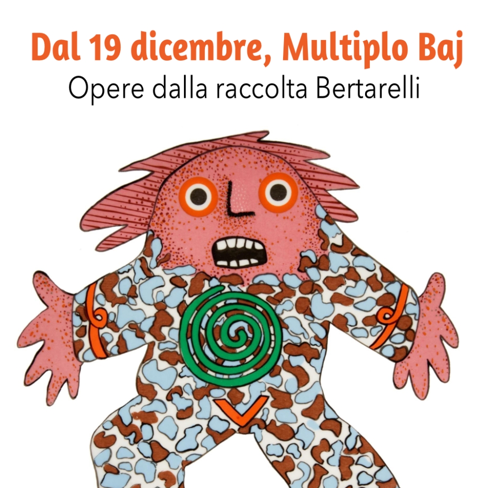 Dal 19 dicembre, Multiplo Baj. Opere dalla raccolta Bertarelli al Castello Sforzesco