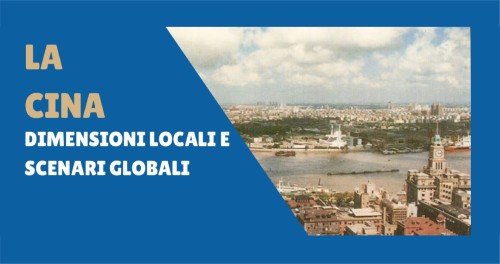 La Cina contemporanea — dalle trasformazioni interne al nuovo ruolo globale